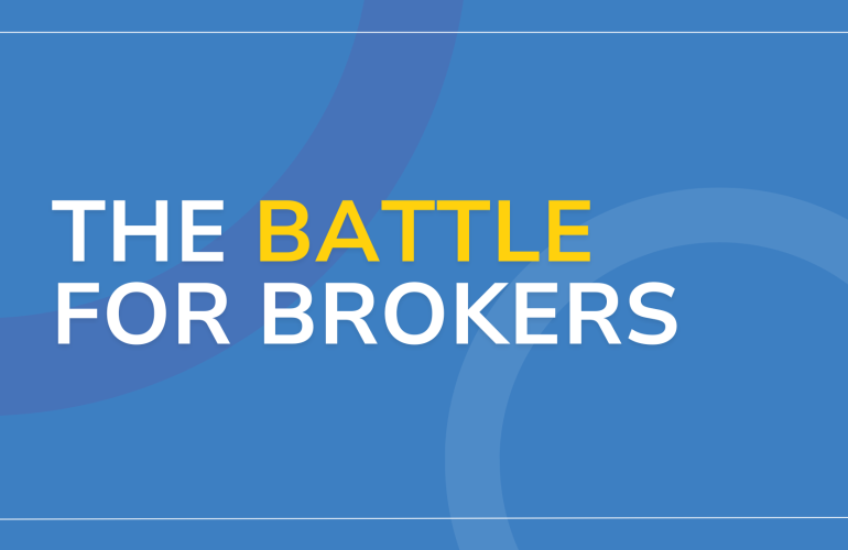 the battle for brokers